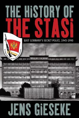 Imagen del vendedor de The History of the Stasi: East Germany's Secret Police, 1945-1990 (Paperback or Softback) a la venta por BargainBookStores