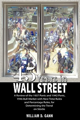 Imagen del vendedor de 45 Years in Wall Street (Hardback or Cased Book) a la venta por BargainBookStores