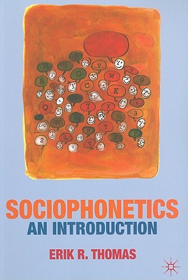 Imagen del vendedor de Sociophonetics: An Introduction (Paperback or Softback) a la venta por BargainBookStores