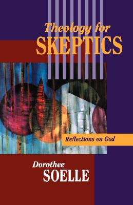Bild des Verkufers fr Theology for Skeptics (Paperback or Softback) zum Verkauf von BargainBookStores