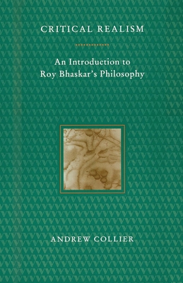 Imagen del vendedor de Critical Realism: An Introduction to Roy Bhaskar's Philosophy (Paperback or Softback) a la venta por BargainBookStores