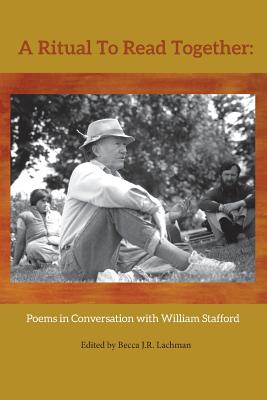 Seller image for A Ritual to Read Together: Poems in Conversation with William Stafford (Paperback or Softback) for sale by BargainBookStores