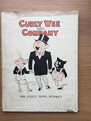 Seller image for CURLY WEE AND COMPANY for sale by Old Hall Bookshop, ABA ILAB PBFA BA