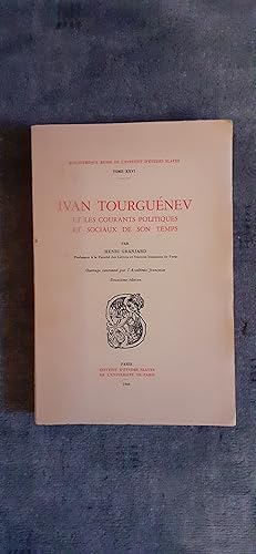 Seller image for IVAN TOURGUENEV et les courants politiques et sociaux de son temps. for sale by Librairie Sainte-Marie