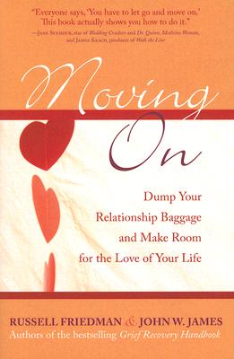 Seller image for Moving on: Dump Your Relationship Baggage and Make Room for the Love of Your Life (Paperback or Softback) for sale by BargainBookStores