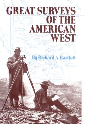 Imagen del vendedor de Great Surveys of the American West (Paperback or Softback) a la venta por BargainBookStores