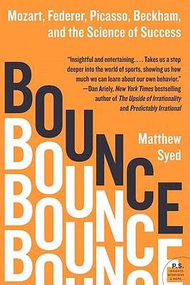 Seller image for Bounce: Mozart, Federer, Picasso, Beckham, and the Science of Success (Paperback or Softback) for sale by BargainBookStores