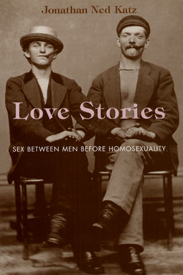 Immagine del venditore per Love Stories: Sex Between Men Before Homosexuality (Paperback or Softback) venduto da BargainBookStores