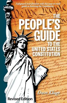 Imagen del vendedor de The People's Guide to the United States Constitution, Revised Edition (Paperback or Softback) a la venta por BargainBookStores