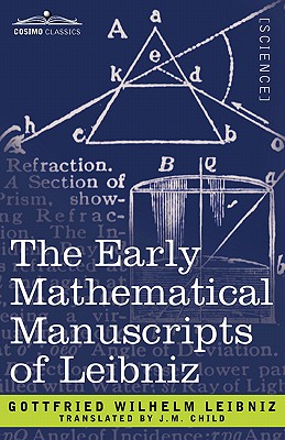 Seller image for The Early Mathematical Manuscripts of Leibniz (Paperback or Softback) for sale by BargainBookStores