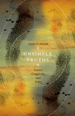 Seller image for Unsimple Truths: Science, Complexity, and Policy (Paperback or Softback) for sale by BargainBookStores