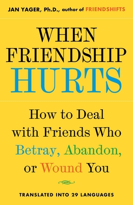 Immagine del venditore per When Friendship Hurts: How to Deal with Friends Who Betray, Abandon, or Wound You (Paperback or Softback) venduto da BargainBookStores