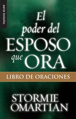 Imagen del vendedor de El Poder del Esposo Que Ora: Libro de Oraciones (Paperback or Softback) a la venta por BargainBookStores