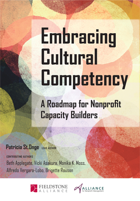 Bild des Verkufers fr Embracing Cultural Competency: A Roadmap for Nonprofit Capacity Builders (Paperback or Softback) zum Verkauf von BargainBookStores