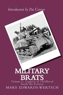 Seller image for Military Brats: Legacies of Childhood Inside the Fortress (Paperback or Softback) for sale by BargainBookStores