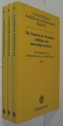 Image du vendeur pour Die Franzsische Revolution- zuflliges oder notwendiges Ereignis? Akten des internationalen Symposions an der Universitt Bamberg vom 4.-7. Juni 1979. Band 1-3 [komplett]. mis en vente par Rotes Antiquariat