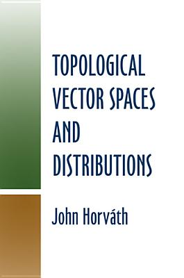 Seller image for Topological Vector Spaces and Distributions (Paperback or Softback) for sale by BargainBookStores