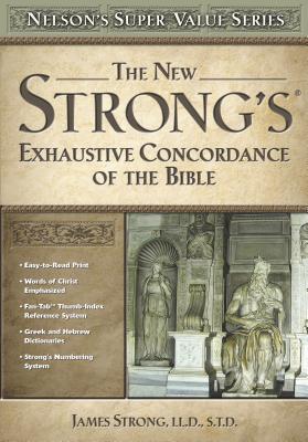 Image du vendeur pour The New Strong's Exhaustive Concordance of the Bible (Hardback or Cased Book) mis en vente par BargainBookStores