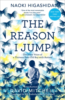 Immagine del venditore per The Reason I Jump: The Inner Voice of a Thirteen-Year-Old Boy with Autism (Paperback or Softback) venduto da BargainBookStores