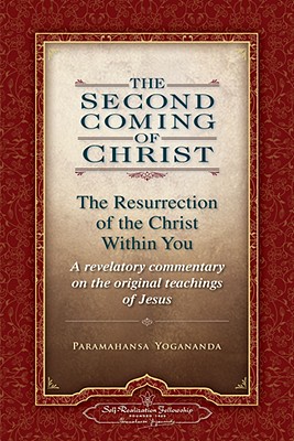 Image du vendeur pour The Second Coming of Christ, Volumes I & II: The Resurrection of the Christ Within You: A Revelatory Commentary on the Original Teachings of Jesus (Paperback or Softback) mis en vente par BargainBookStores