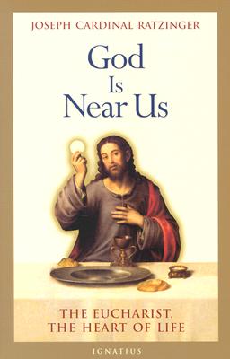 Seller image for God Is Near Us: The Eucharist, the Heart of Life (Paperback or Softback) for sale by BargainBookStores