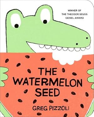 Seller image for The Watermelon Seed (Board Book) for sale by BargainBookStores