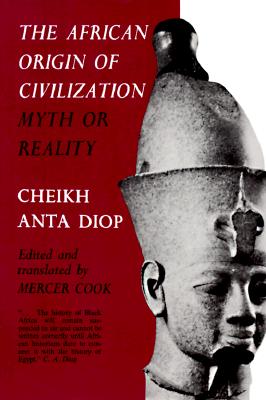 Seller image for The African Origin of Civilization: Myth or Reality (Paperback or Softback) for sale by BargainBookStores