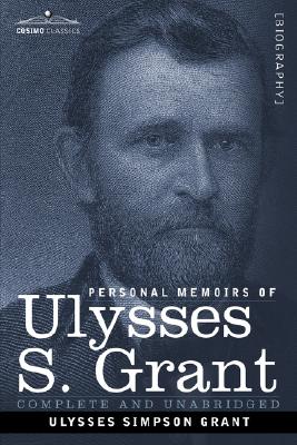 Imagen del vendedor de Personal Memoirs of Ulysses S. Grant (Paperback or Softback) a la venta por BargainBookStores