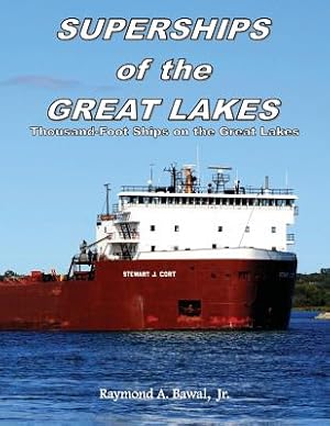 Immagine del venditore per Superships of the Great Lakes: Thousand-Foot Ships on the Great Lakes (Paperback or Softback) venduto da BargainBookStores