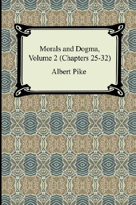 Seller image for Morals and Dogma, Volume 2 (Chapters 25-32) (Paperback or Softback) for sale by BargainBookStores