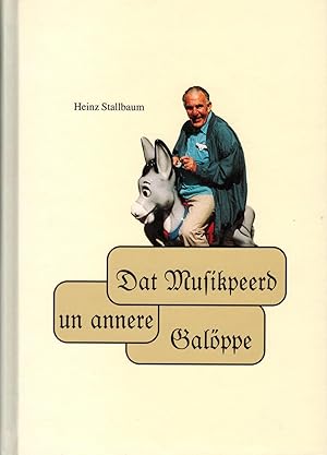 Bild des Verkufers fr Dat Musikpeerd un annere Galppe zum Verkauf von Paderbuch e.Kfm. Inh. Ralf R. Eichmann