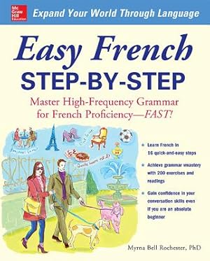 Seller image for Easy French Step-By-Step: Master High-Frequency Grammar for French Proficiency--Fast! (Paperback or Softback) for sale by BargainBookStores