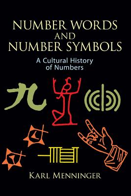 Imagen del vendedor de Number Words and Number Symbols: A Cultural History of Numbers (Paperback or Softback) a la venta por BargainBookStores