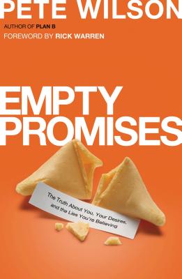 Bild des Verkufers fr Empty Promises: The Truth about You, Your Desires, and the Lies You're Believing (Paperback or Softback) zum Verkauf von BargainBookStores