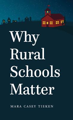 Bild des Verkufers fr Why Rural Schools Matter (Paperback or Softback) zum Verkauf von BargainBookStores