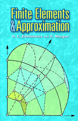Seller image for Finite Elements and Approximation (Paperback or Softback) for sale by BargainBookStores