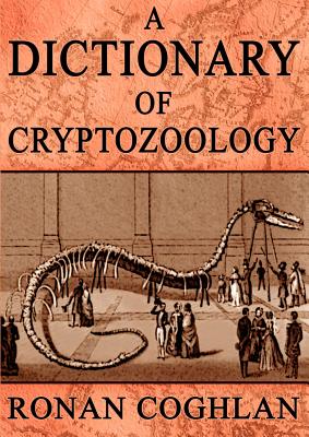 Immagine del venditore per A Dictionary of Cryptozoology (Paperback or Softback) venduto da BargainBookStores