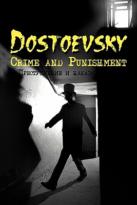 Seller image for Russian Classics in Russian and English: Crime and Punishment by Fyodor Dostoevsky (Dual-Language Book) (Paperback or Softback) for sale by BargainBookStores