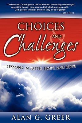 Seller image for Choices & Challenges: Lessons in Faith, Hope, and Love (Paperback or Softback) for sale by BargainBookStores