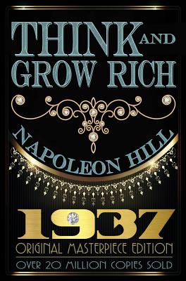 Image du vendeur pour Think and Grow Rich: 1937 Original Masterpiece (Hardback or Cased Book) mis en vente par BargainBookStores