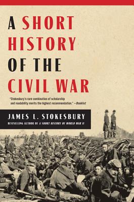 Seller image for A Short History of the Civil War (Paperback or Softback) for sale by BargainBookStores