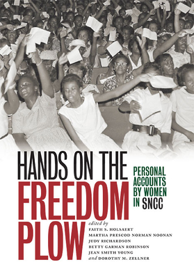 Seller image for Hands on the Freedom Plow: Personal Accounts by Women in SNCC (Paperback or Softback) for sale by BargainBookStores