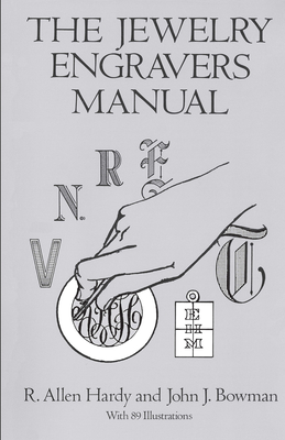 Imagen del vendedor de The Jewelry Engravers Manual (Paperback or Softback) a la venta por BargainBookStores