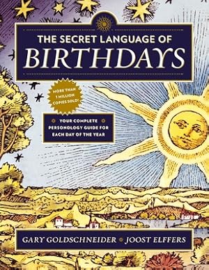 Immagine del venditore per The Secret Language of Birthdays: Personology Profiles for Each Day of the Year (Paperback or Softback) venduto da BargainBookStores