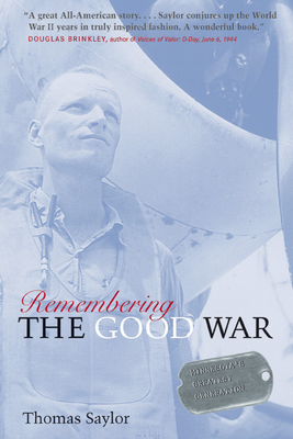 Seller image for Remembering the Good War: Minnesota's Greatest Generation (Paperback or Softback) for sale by BargainBookStores