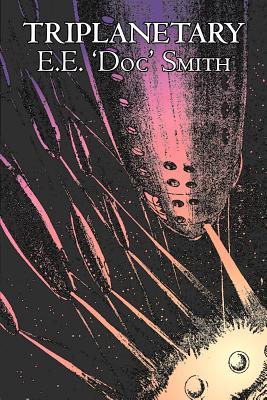 Bild des Verkufers fr Triplanetary by E. E. Smith, Science Fiction, Adventure, Space Opera (Paperback or Softback) zum Verkauf von BargainBookStores