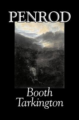 Seller image for Penrod by Booth Tarkington, Fiction, Political, Literary, Classics (Hardback or Cased Book) for sale by BargainBookStores