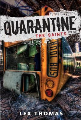 Seller image for Quarantine: The Saints (Paperback or Softback) for sale by BargainBookStores