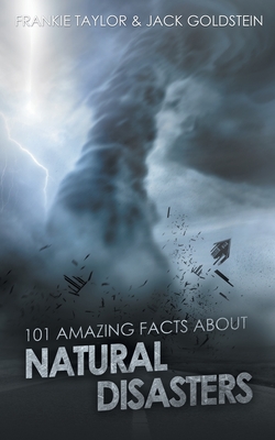 Seller image for 101 Amazing Facts about Natural Disasters (Paperback or Softback) for sale by BargainBookStores