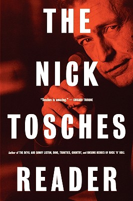 Seller image for The Nick Tosches Reader (Paperback or Softback) for sale by BargainBookStores